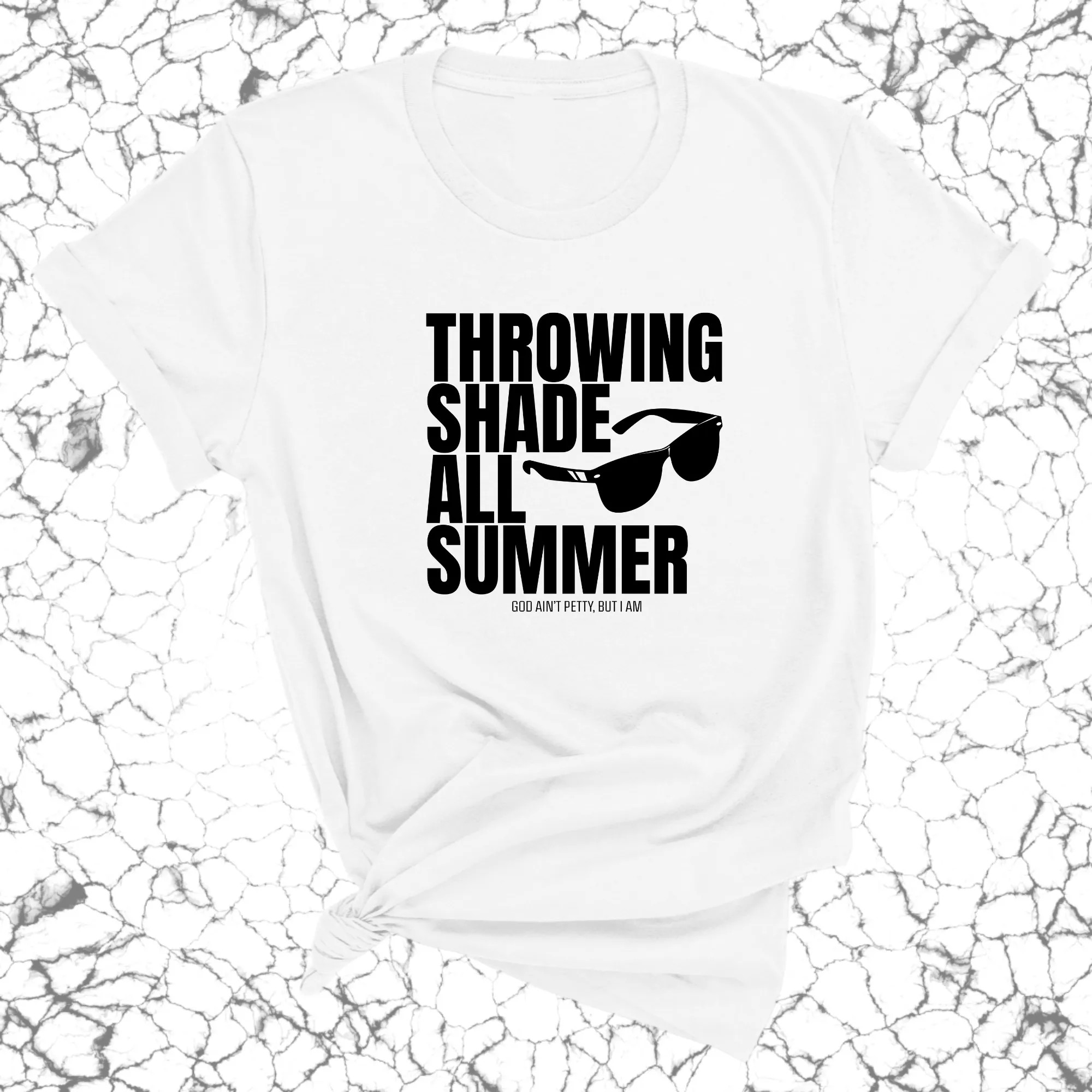 Throwing shades all summer Unisex Tee (Graphic Tee)